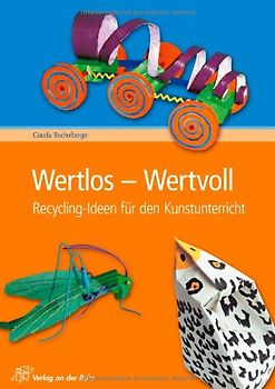 Wertlos - Wertvoll