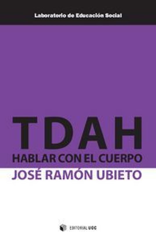 TDAH : hablar con el cuerpo