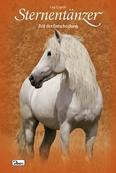 Pferde, Freunde fürs Leben. Sternentänzer / Pferde, Freunde fürs Leben. Sternentänzer