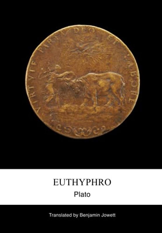 Euthyphro (Translated)