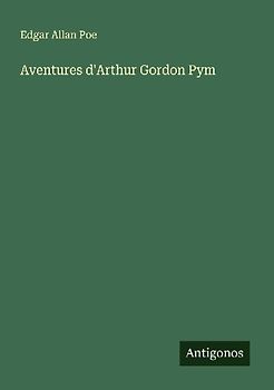 Aventures d'Arthur Gordon Pym