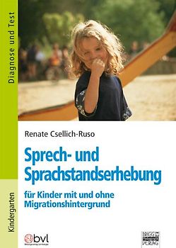 Sprech- und Sprachstandserhebung für Kinder mit und ohne Migrationshintergrund