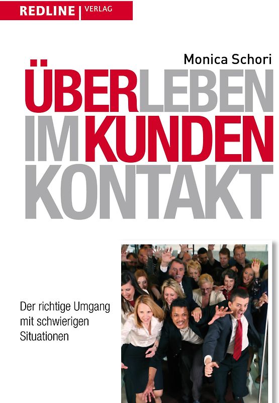 Überleben im Kundenkontakt