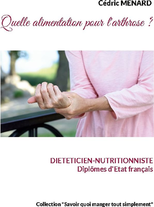 Quelle alimentation pour l'arthrose ?