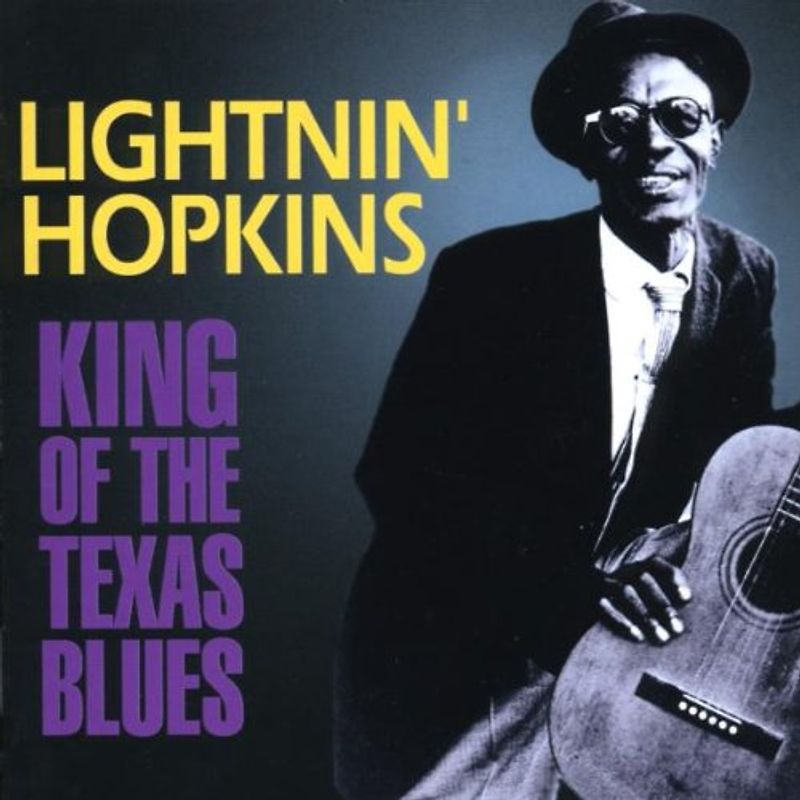 Lightnin' Hopkins - King of the Texas Blues