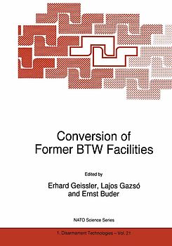 Conversion of Former BTW Facilities