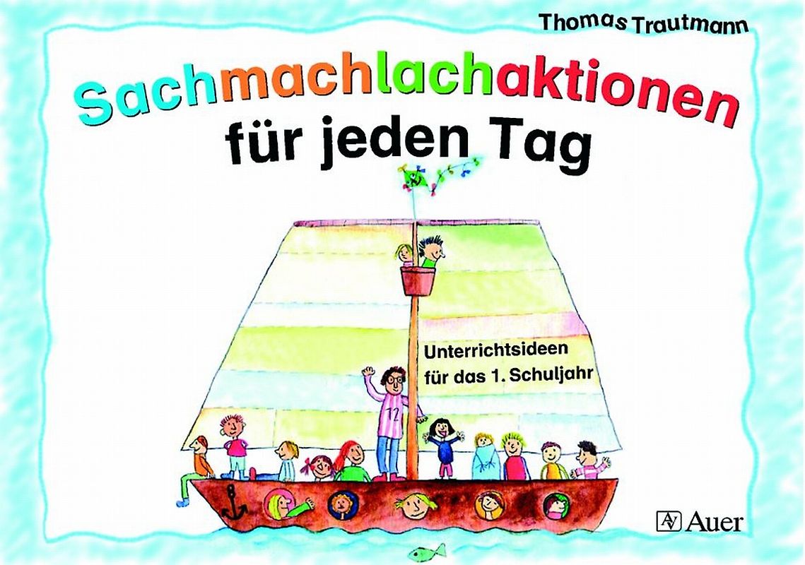 Sachmachlachaktionen für jeden Tag
