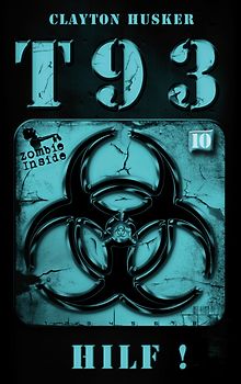 T93, Band 10: Hilf!