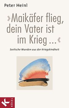 Maikäfer flieg, dein Vater ist im Krieg ...