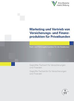 Marketing und Vertrieb von Versicherungs- und Finanzprodukten für Privatkunden
