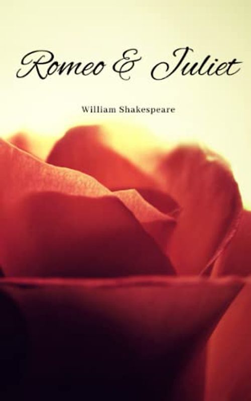 Romeo and Juliet: A Classic Renaissance Romance (Annotated)