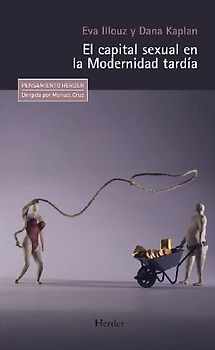 El capital sexual en la Modernidad tardía