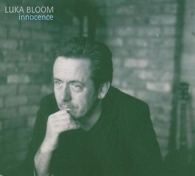 Luka Bloom - Innocence
