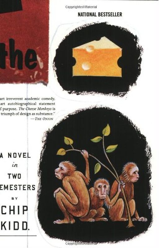 The Cheese Monkeys: A Novel in Two Semesters