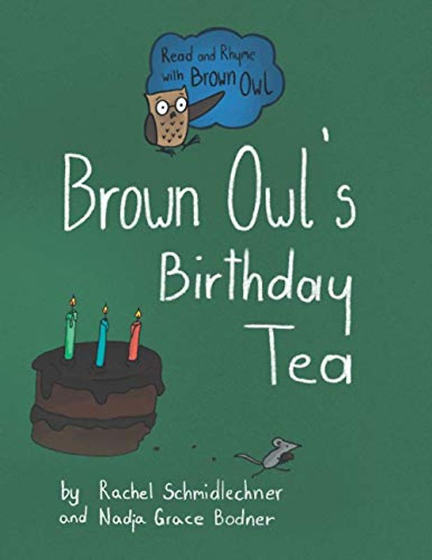Brown Owl's Birthday Tea: Big Book (Read and Rhyme with Brown Owl - Big Books, Band 3)