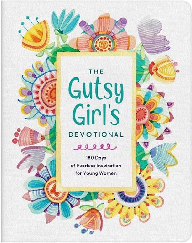 The Gutsy Girl's Devotional