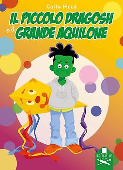 Il piccolo Dragosh e il grande aquilone