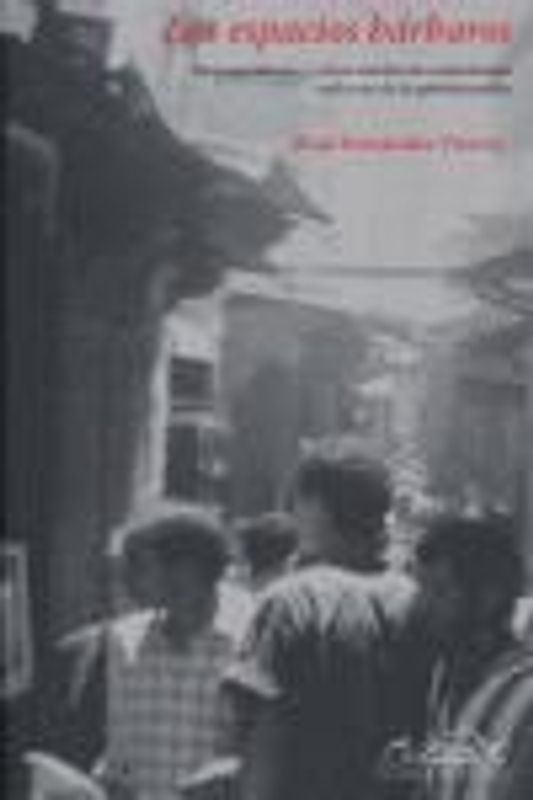 Los espacios bárbaros : del capitalismo y otros modos de explotación en la era de la globalización