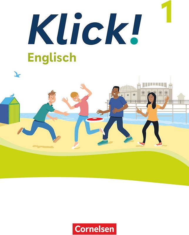 Klick! - Fächerübergreifendes Lehrwerk für Lernende mit Förderbedarf - Englisch - Ausgabe ab 2023 - Band 1: 5. Schuljahr