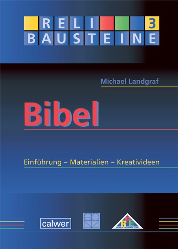 ReliBausteine 3: Bibel