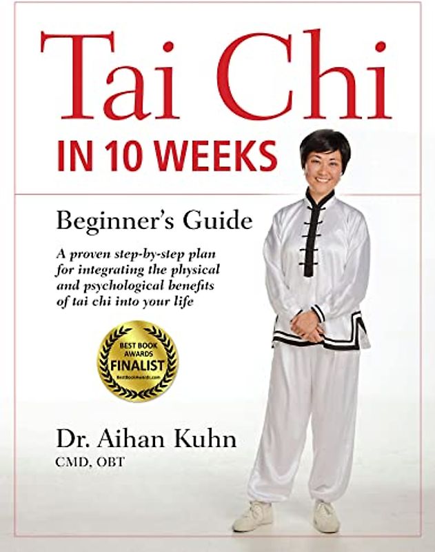 Tai CHI in 10 Weeks