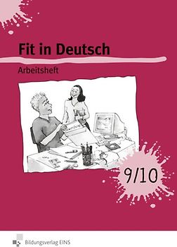 Fit in Deutsch! / Fit in Deutsch. Lese- und Sprachbücher / Arbeitsheft 9 / 10