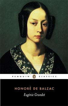 Eugenie Grandet (Penguin Classics) - Honore Balzac