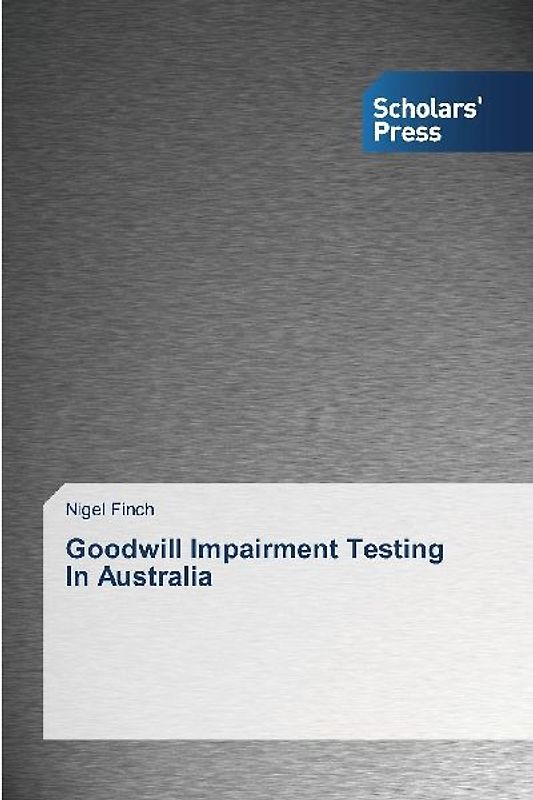 Goodwill Impairment Testing In Australia