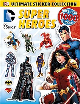 DC Comics Super Heroes (Ultimate Sticker Collections)