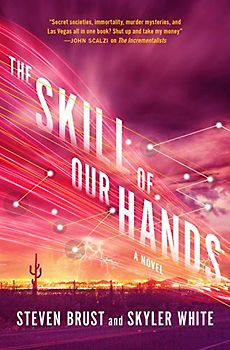 The Skill of Our Hands (The Incrementalists)