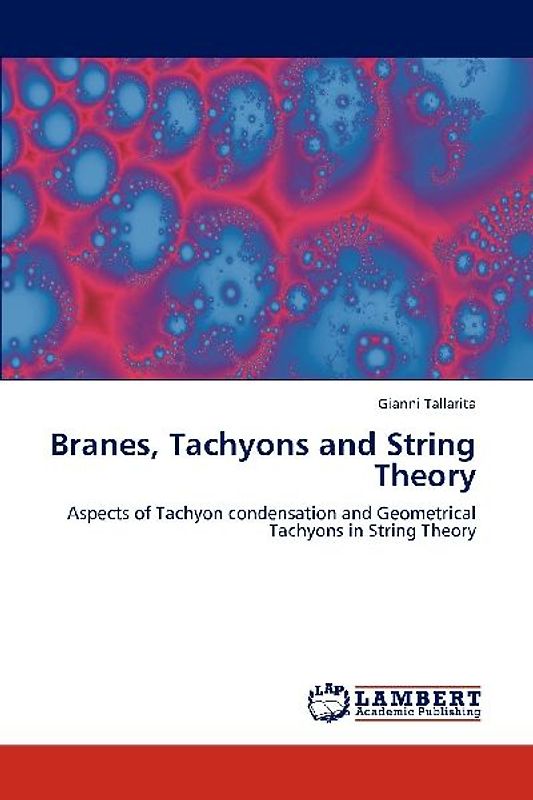 Branes, Tachyons and String Theory