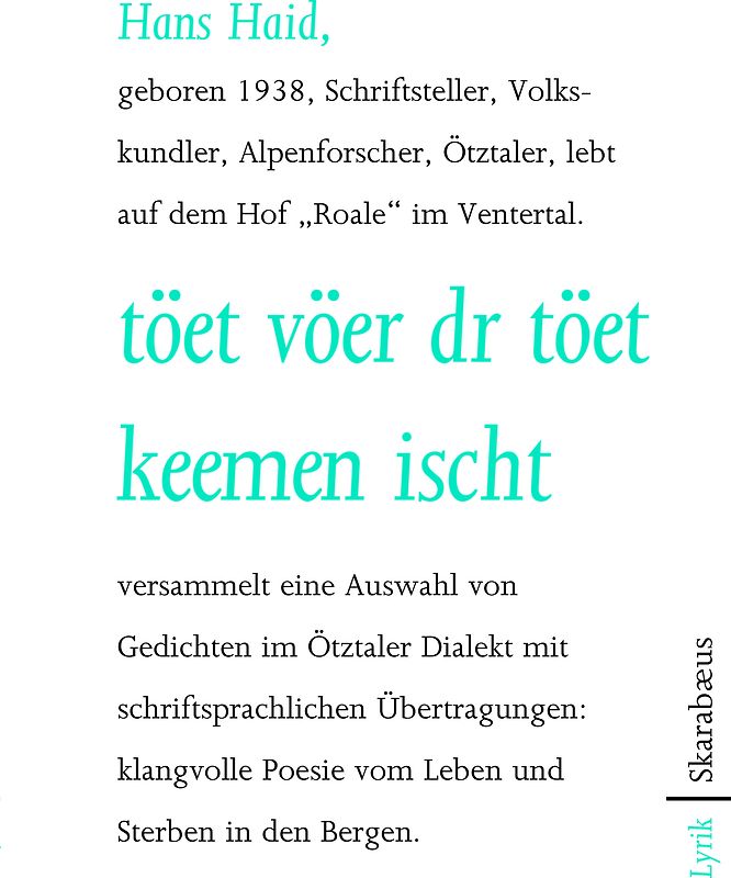 töet vöer dr töet keemen ischt