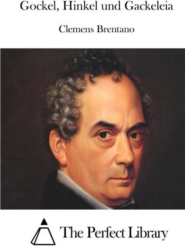 Gockel, Hinkel und Gackeleia (Perfect Library)