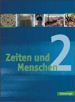 Zeiten und Menschen - Geschichtswerk für das Gymnasium (G8) in Nordrhein-Westfalen. Bisherige Ausgabe
