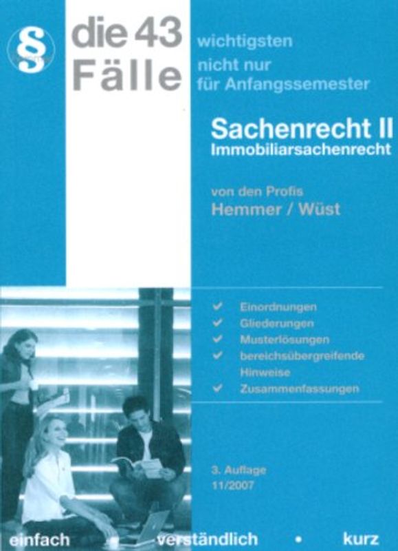 Die 43 wichtigsten Fälle - Sachenrecht II
