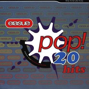 Erasure - POP! - 20 Hits