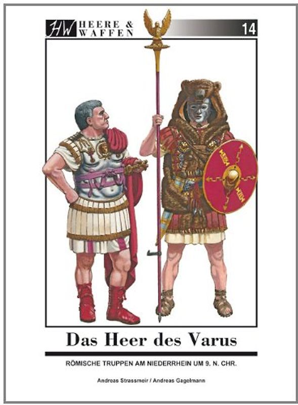 Das Heer des Varus