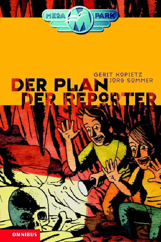 Megapark / Der Plan der Reporter