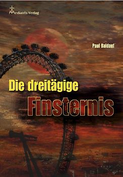 Die dreitägige Finsternis