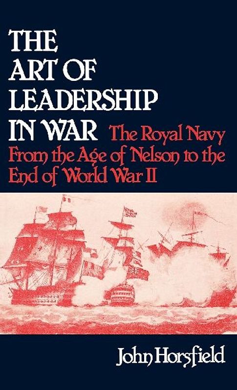 The Art of Leadership in War