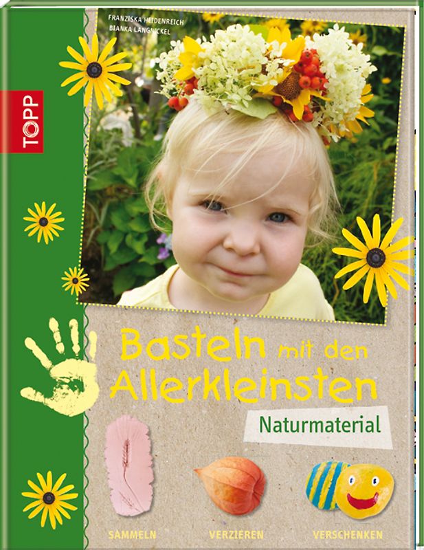 Basteln mit den Allerkleinsten Naturmaterial