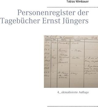 Personenregister der Tagebücher Ernst Jüngers. Großausgabe mit Schreibrand