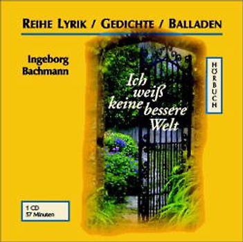 Ich weiss keine bessere Welt