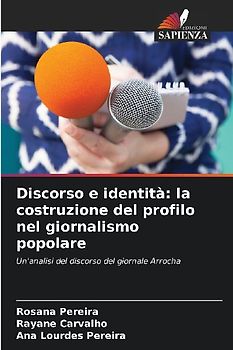 Discorso e identità: la costruzione del profilo nel giornalismo popolare