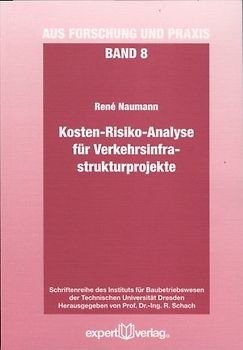 Kosten-Risiko-Analyse für Verkehrsinfrastrukturprojekte
