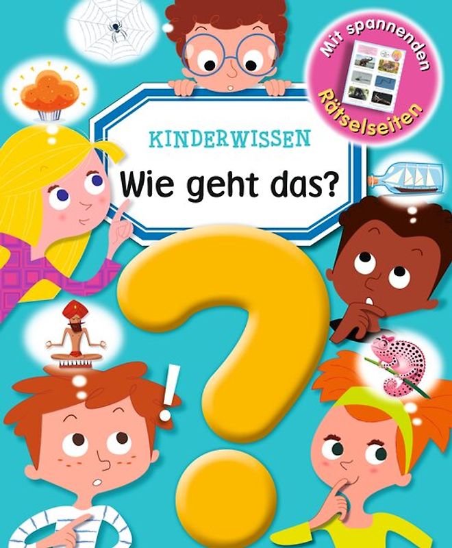 Kinderwissen - Wie geht das?