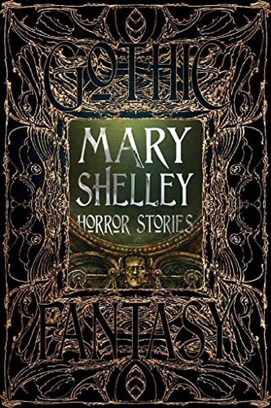Mary Shelley Horror Stories