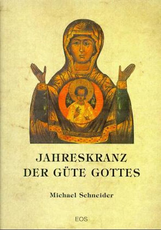 Jahreskranz der Güte Gottes