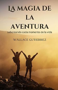 La magia de la aventura