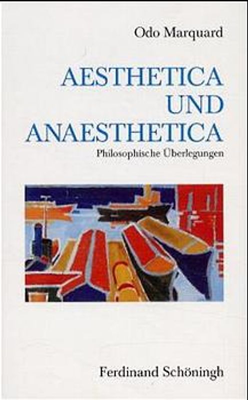 Aesthetica und Aneasthetica